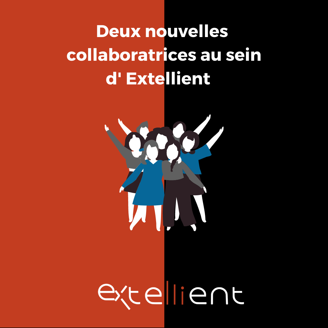 Deux nouvelles collaboratrices au sein d'Extellient